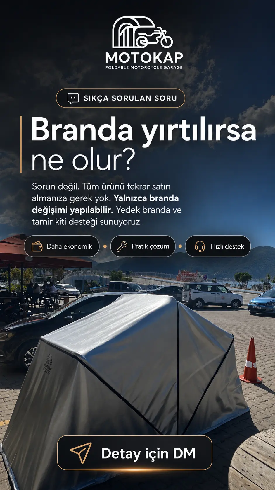 MotoKap - Branda yırtılırsa ne olur?